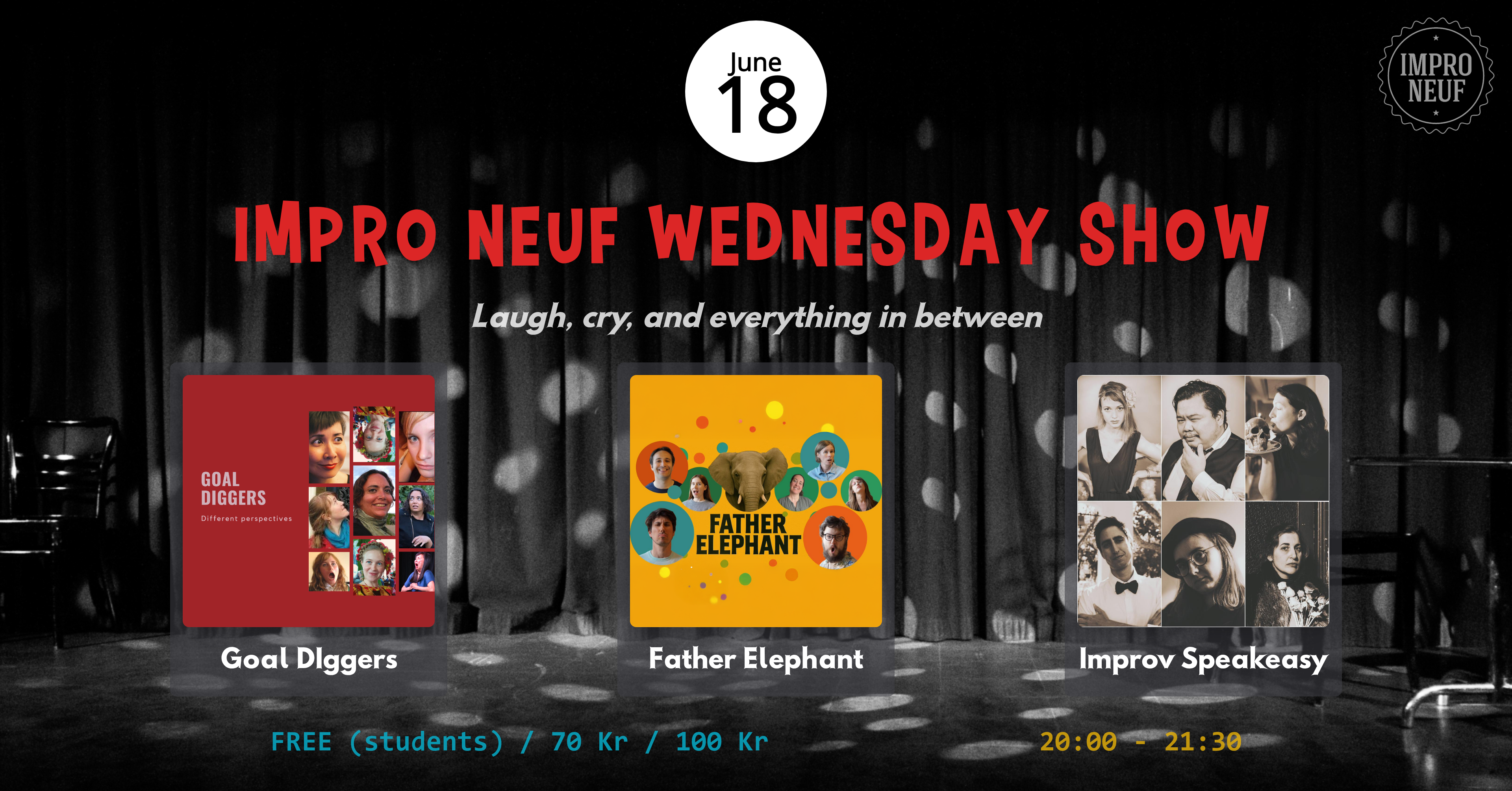 Wednesday improv show 11.06.2025: Goal Diggers, Father Elephant, Improv Speakeasy
