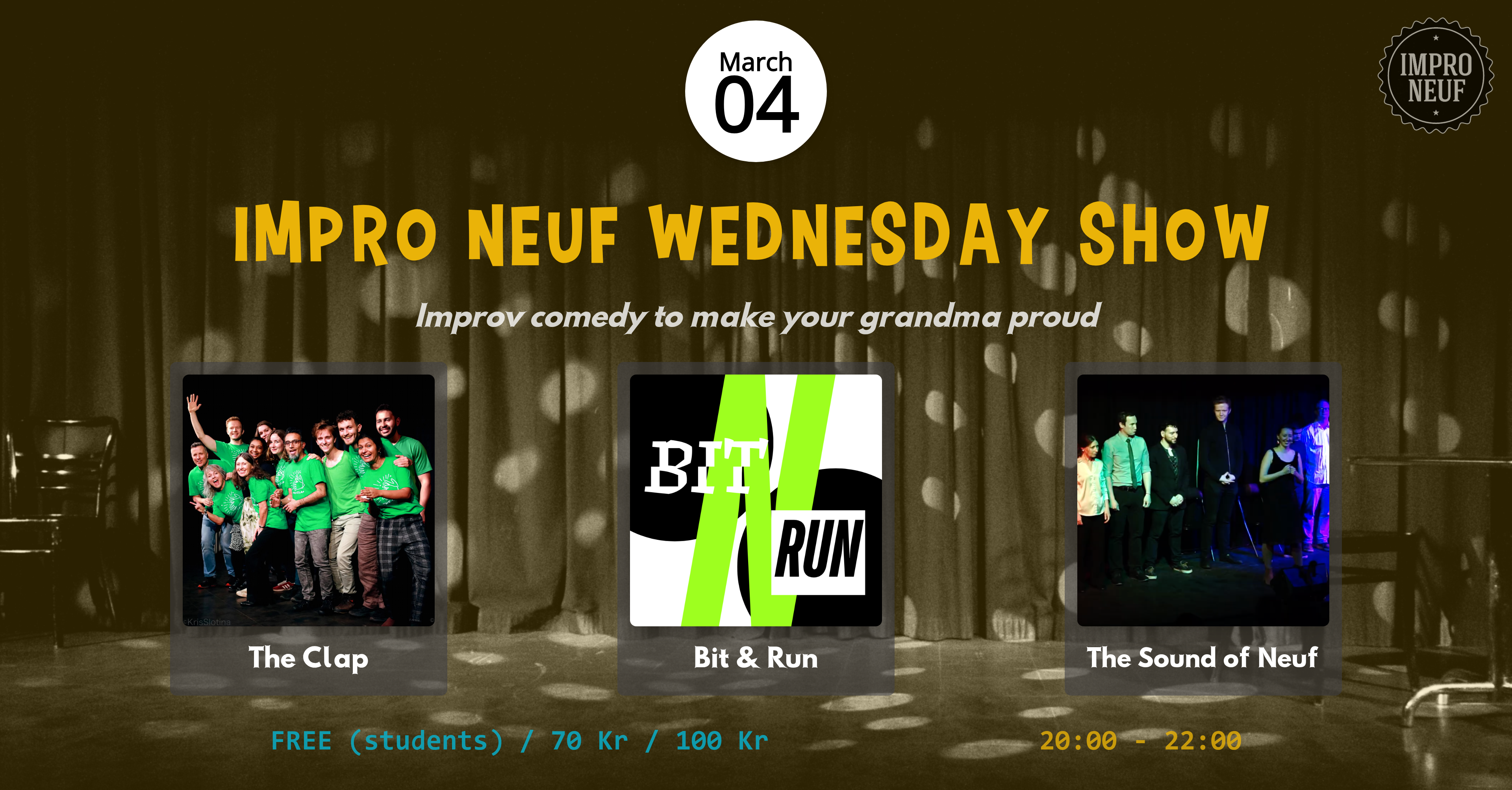 great funny improv show in oslo, comedy theatre at chateau neuf. Bit & run. Gameshow. The Clap.  Musical