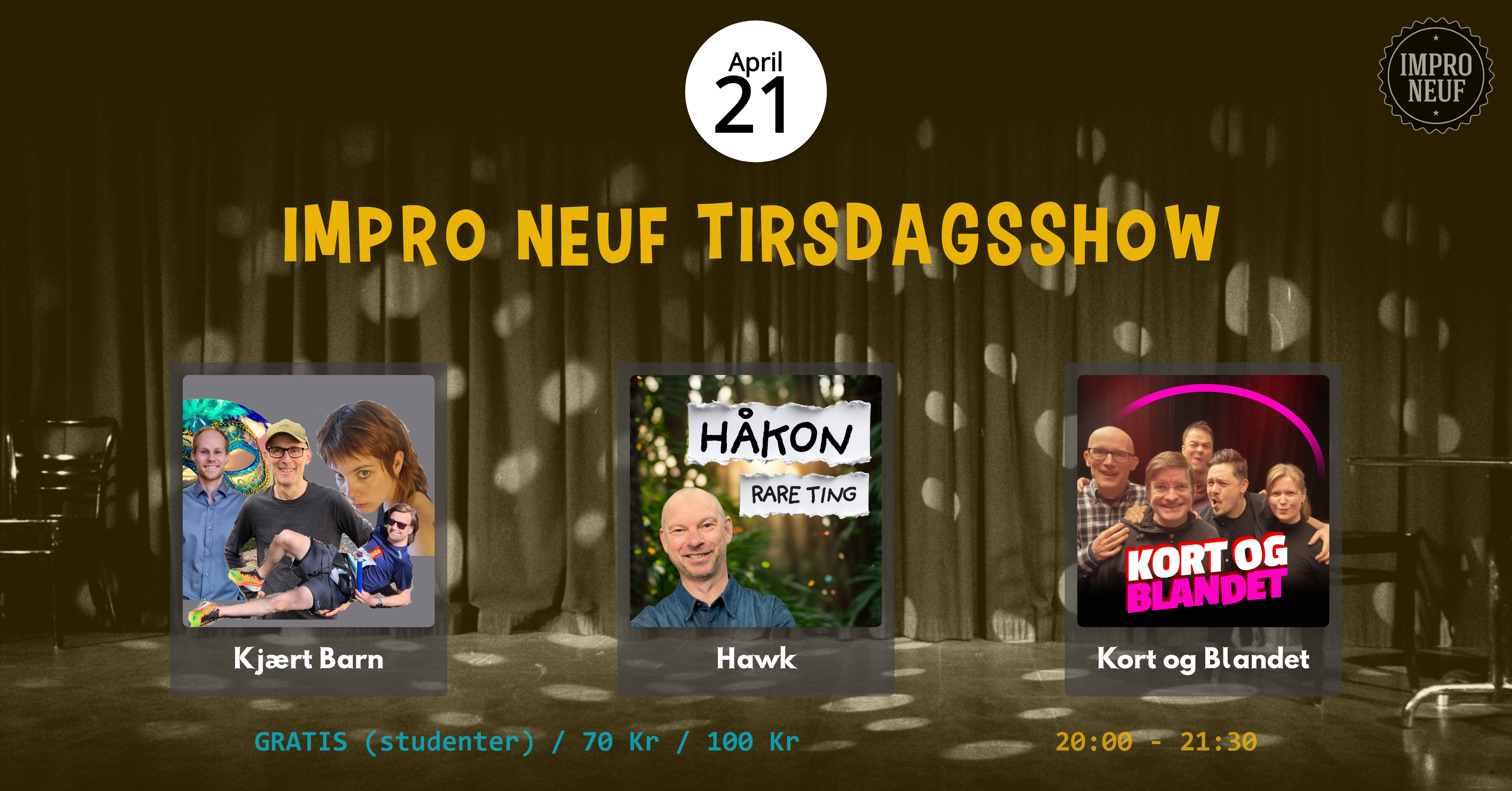 Tirsdagshow! 21.04.2026 | Impro Neuf