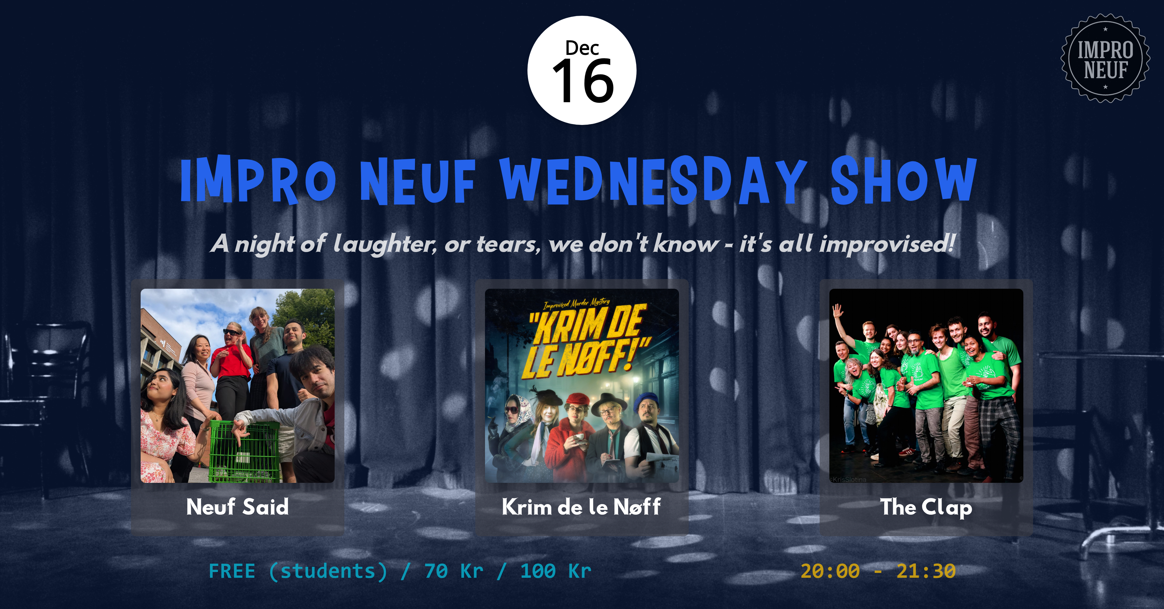 Impro Neuf Wednesday Show
